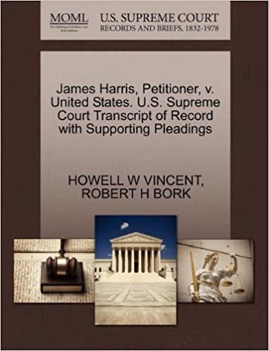 okumak James Harris, Petitioner, v. United States. U.S. Supreme Court Transcript of Record with Supporting Pleadings