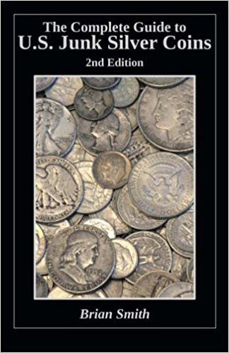 okumak The Complete Guide to U.S. Junk Silver Coins, 2nd Edition
