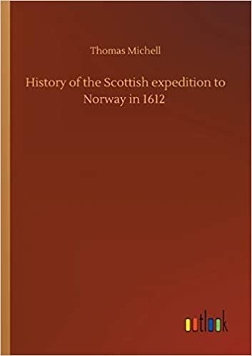 okumak History of the Scottish expedition to Norway in 1612