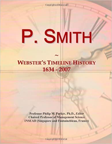 okumak P. Smith: Webster&#39;s Timeline History, 1634 - 2007