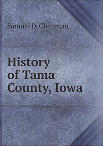 okumak History of Tama County, Iowa