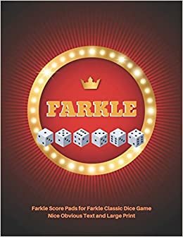 okumak Farkle Score Sheets: V.5 Elegant design Farkle Score Pads 100 pages for Farkle Classic Dice Game | Nice Obvious Text | Large size 8.5*11 inch (Gift) (F. Scoresheets)