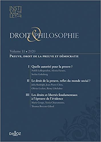 okumak Droit &amp; Philosophie - vol. XI. - 1re ed.: Preuve, droit de la preuve et démocratie (Les fondements du droit)