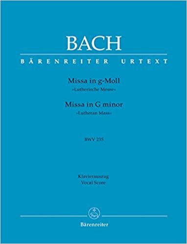 okumak Missa g-Moll BWV 235 &quot;&quot;Lutherische Messe 3&quot;&quot;. Urtextausgabe