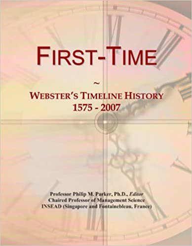 okumak First-Time: Webster&#39;s Timeline History, 1575 - 2007