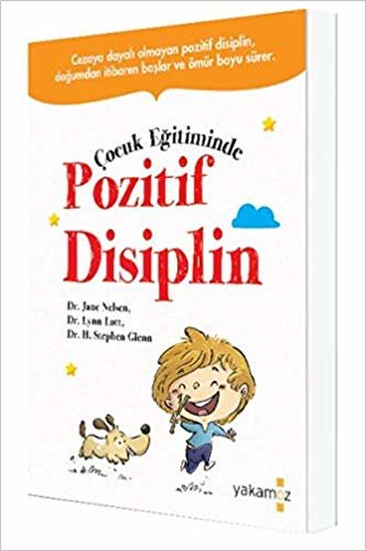 okumak Çocuk Eğitiminde Pozitif Disiplin