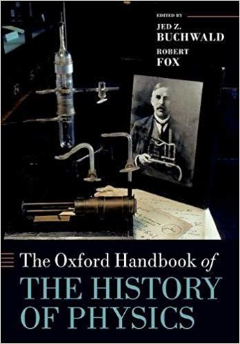 okumak The Oxford Handbook of the History of Physics