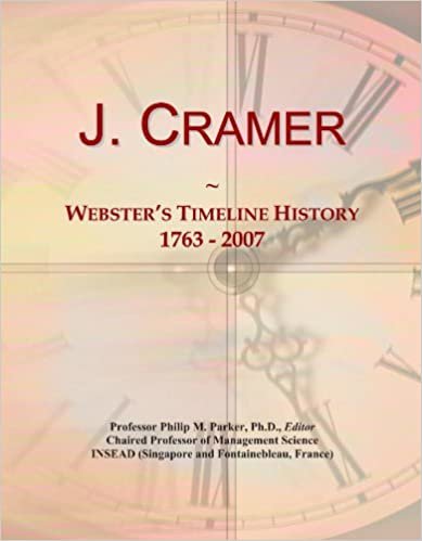 okumak J. Cramer: Webster&#39;s Timeline History, 1763 - 2007
