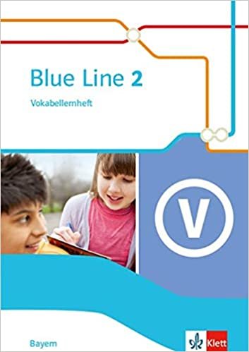 okumak Blue Line 2. Ausgabe Bayern: Vokabellernheft Klasse 6 (Blue Line. Ausgabe für Bayern ab 2017)
