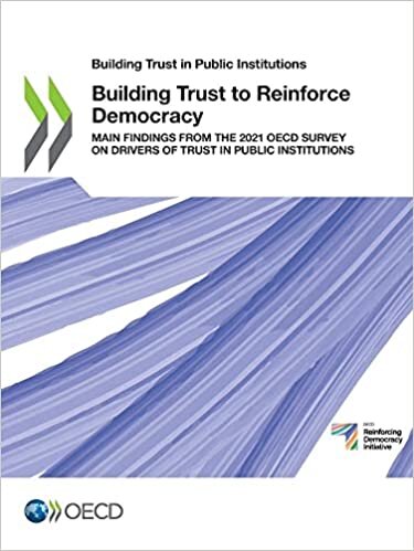 Building Trust to Reinforce Democracy