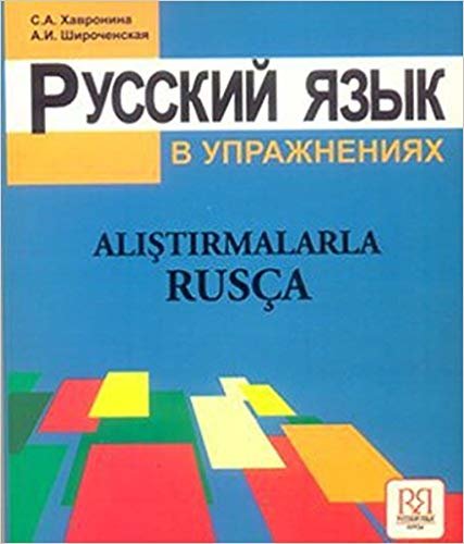 okumak Alıştırmalarla Rusça