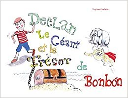 okumak Declan Le Géant &amp; le Trésor de Bonbons