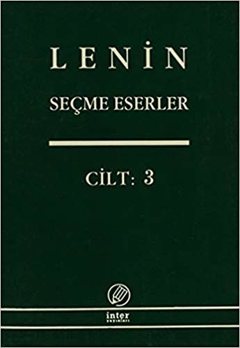 okumak Lenin Seçme Eserler Cilt: 3: 1905-1907 Devrimi