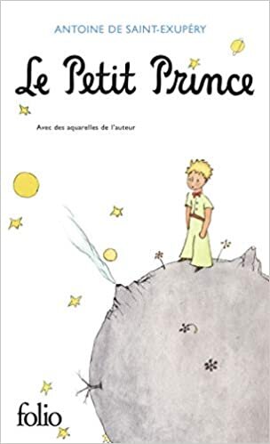okumak Le Petit Prince: Avec des aquarelles de l&#39;auteur (Collection Folio (Gallimard))