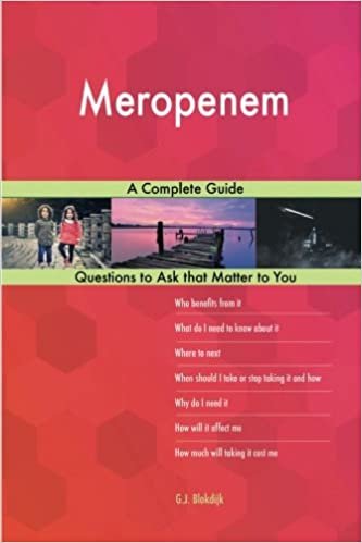 okumak Meropenem; A Complete Guide