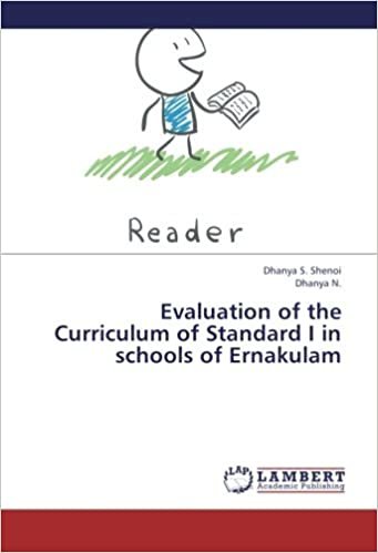 okumak Evaluation of the Curriculum of Standard I in schools of Ernakulam