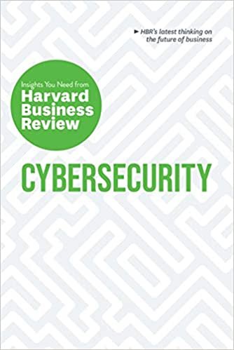 okumak Cybersecurity: The Insights You Need from Harvard Business Review (HBR Insights Series)