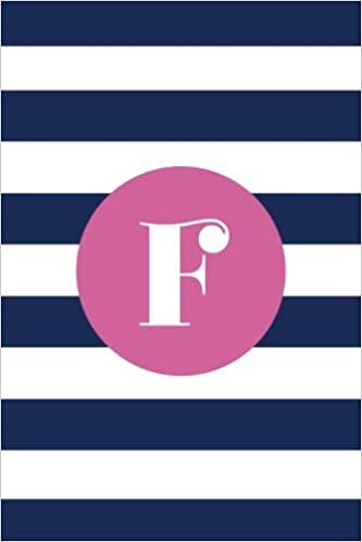 okumak F (6x9 Journal): Lined Writing Notebook with Monogram, 120 Pages – Preppy Navy Blue Stripes with Peony Pink (Striped Monogram, Band 6): Volume 6