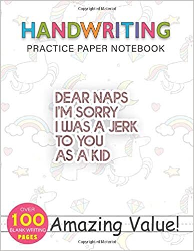 okumak Notebook Handwriting Practice Paper for Kids Dear Naps I m Sorry I Was A Jerk To You As A Kid: PocketPlanner, Journal, Daily Journal, 114 Pages, Gym, Hourly, Weekly, 8.5x11 inch
