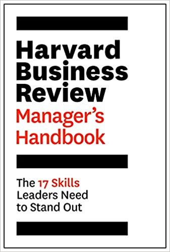 okumak The Harvard Business Review Manager s Handbook: The 17 Skills Leaders Need to Stand Out (HBR Handbooks)