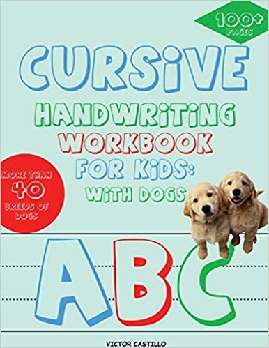 okumak Cursive Handwriting Workbook for Kids: With Dogs (Full-Color Edition): With Dogs