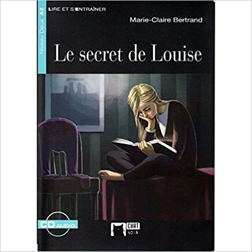 okumak Le Secret De Louise+cd N/e (Chat Noir. Lire Et S&#39;entrainer)