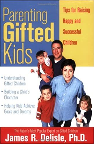 okumak Parenting Gifted Kids: Tips for Raising Happy and Successful Gifted Children [Paperback] Delisle Ph.D., James