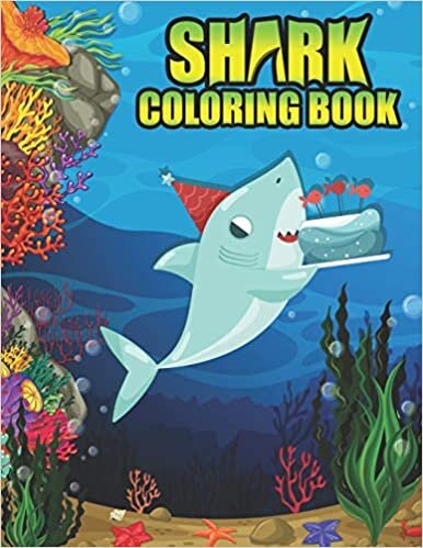 okumak Shark coloring Book: Shark coloring Book for Kids, toddlers, Baby, Adults, Favors.s, girls and Boys kids ages 2-8.