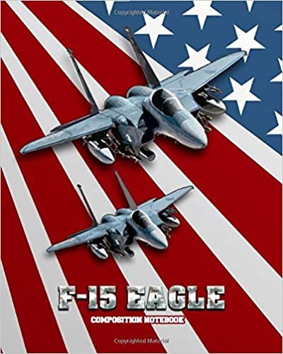 okumak F-15 EAGLE: Primary Composition Notebook (8 x 10 with 110 lined pages). Fighter Jet theme.