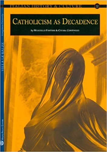 okumak Italian History and Culture - N. 12, A. 2007: Catholicism as Decadence