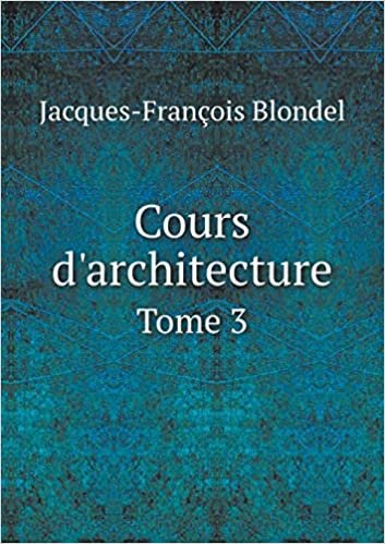 okumak Cours d&#39;architecture Tome 3