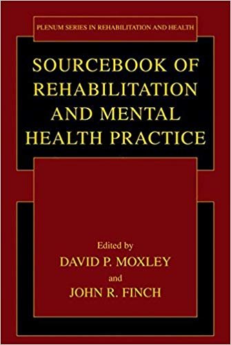 okumak SOURCEBOOK OF REHABILITATION AND MENTAL HEALTH PRACTICE
