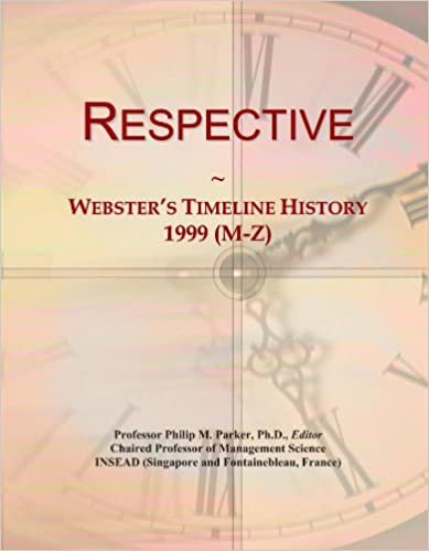 okumak Respective: Webster&#39;s Timeline History, 1999 (M-Z)