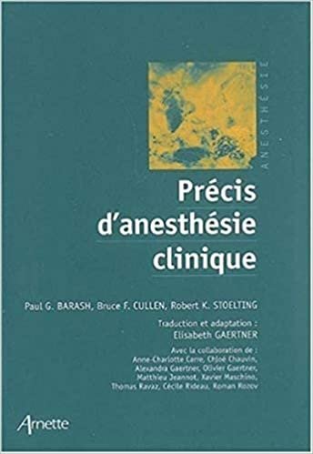 okumak Précis d&#39;anesthésie clinique (ARNETTE)