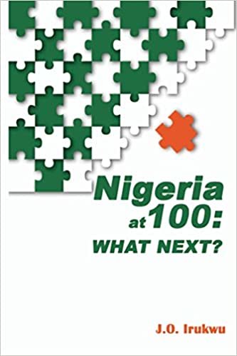 okumak Nigeria at 100: What Next?