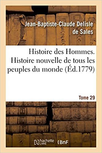 okumak Sales-J-B-C, D: Histoire Des Hommes. Histoire Nouvelle de To