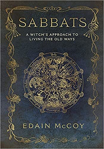 okumak The Sabbats: A New Approach to Living the Old Ways (Llewellyn&#39;s World Religion and Magick)