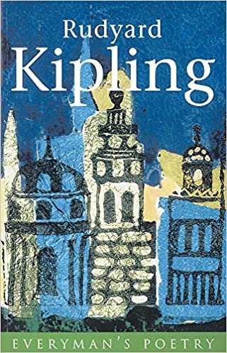 okumak Rudyard Kipling: Everyman Poetry