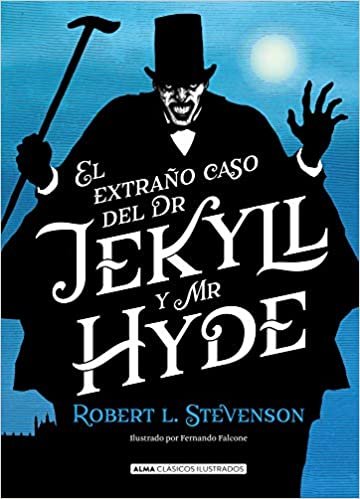 okumak El Extraño Caso de Dr. Jekyll Y Mr. Hyde (Clásicos Ilustrados)