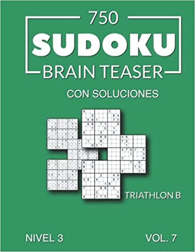 okumak 750 Sudoku Brain Teaser Triathlon B con soluciones Nivel 3 Vol. 7