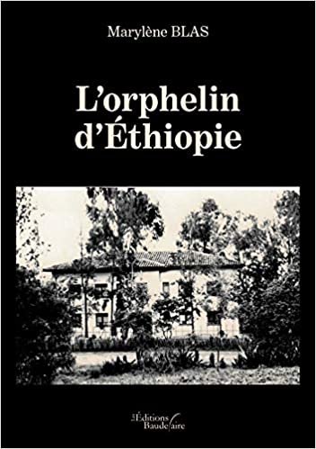 okumak L&#39;orphelin d&#39;Ethiopie (BAU.BAUDELAIRE)