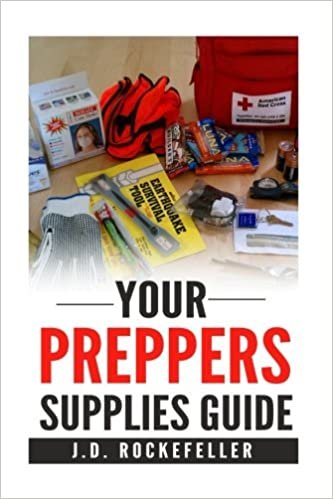 okumak Your preppers&#39; supplies guide (J.D. Rockefeller&#39;s Book Club)