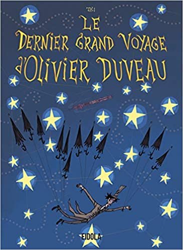 okumak Dernier grand voyage D&#39;Olivier Duveau (Le) (EIDOLA)