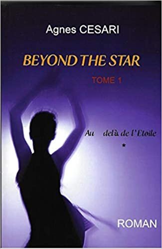 okumak Beyond the Star: Tome 1 : Au-delà de l&#39;Etoile (LIB.LITTERATURE)