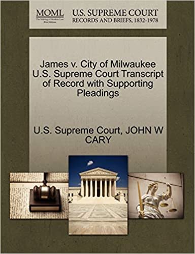 okumak James v. City of Milwaukee U.S. Supreme Court Transcript of Record with Supporting Pleadings