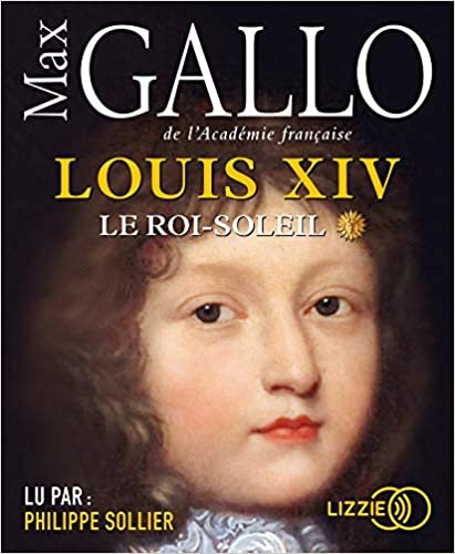 okumak Louis XIV - tome 1 Le Roi-Soleil (1)