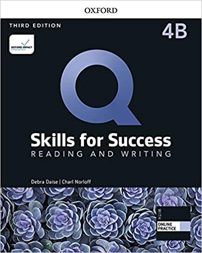 okumak Q: Skills for Success: Level 4: Reading and Writing Split Student Book B with iQ Online Practice