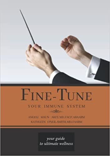 okumak Fine-Tune Your Immune System (Fine-Tune Series, Band 2)