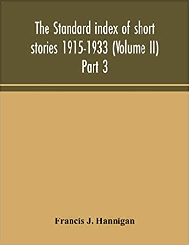 okumak The standard index of short stories 1915-1933 (Volume II) Part 3