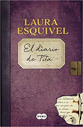okumak Esquivel, L: Diario de Tita (Femenino singular)